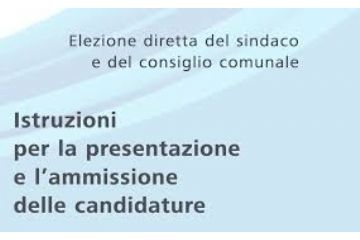 Presentazione candidature per l’ELEZIONE DEL SINDACO E DEL CONSIGLIO COMUNALE DEL 8 - 9 GIUGNO 2024